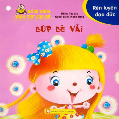 Bộ Bách Khoa Toàn Thư Cho Bé - Rèn Luyện Đạo Đức (Bộ 10 Cuốn)