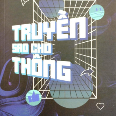 Truyền Sao Cho Thông (Tái Bản)