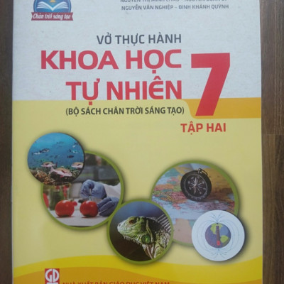 Sách - Vở thực hành Khoa học tự nhiên 7 - Tập 2 (Bộ sách Chân trời sáng tạo)