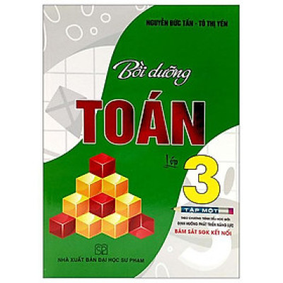 Bồi Dưỡng Toán Lớp 3 - Tập 1 (Bám Sát SGK Kết Nối)