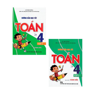 Combo Hướng Dẫn Học Tốt Toán Lớp 4 - Tập 1 + 2 (Bám Sát SGK Cánh Diều) (HA-MK)