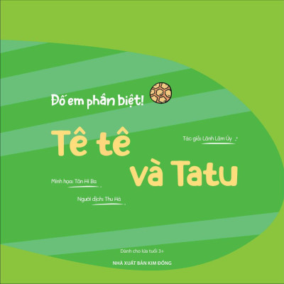 Đố Em Phân Biệt! - Tê Tê Và Tatu
