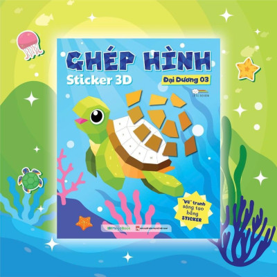 Sách Ghép Hình Sticker 3D - Đại Dương 3 - Sách Bóc Dán Ghép Hình Sáng Tạo Cho Bé - Megabook