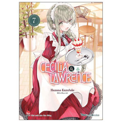 Sách - Cecilia & Lawrence - Tập 7 (Tái Bản 2025)