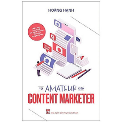 Từ Amateur Đến Content Marketer - PNU