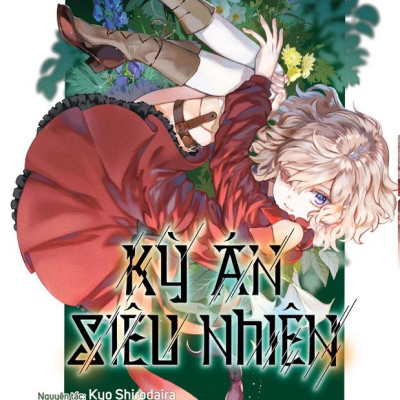 Kỳ Án Siêu Nhiên - Tập 16 - Tặng Kèm Bookmark Giấy