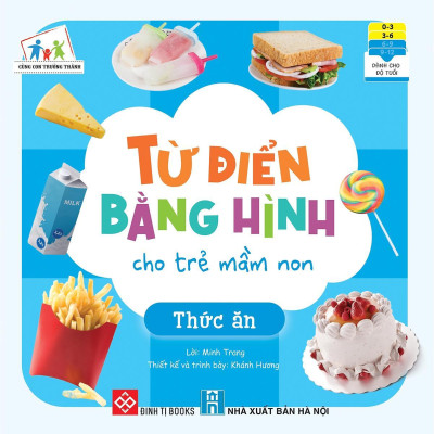 Sách - Từ Điển Bằng Hình Cho Trẻ Mầm Non - Dành Cho Trẻ 0 - 6 Tuổi - Chọn Lẻ 6 Chủ Đề - Đinh Tị Books
