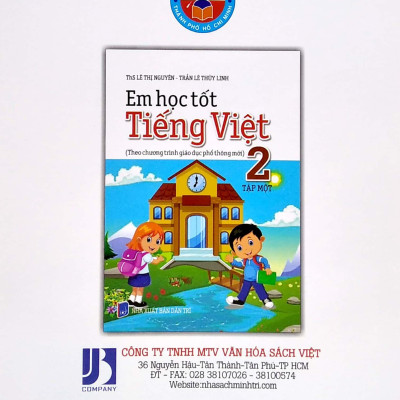 Em Học Tốt Tiếng Việt 2 Tập 1 - Theo Chương Trình Giáo Dục Phổ Thông Mới