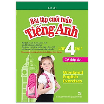 Bài Tập Cuối Tuần Tiếng Anh Lớp 4 Tập 1 - Có Đáp Án (Tái Bản Lần 1-2020)