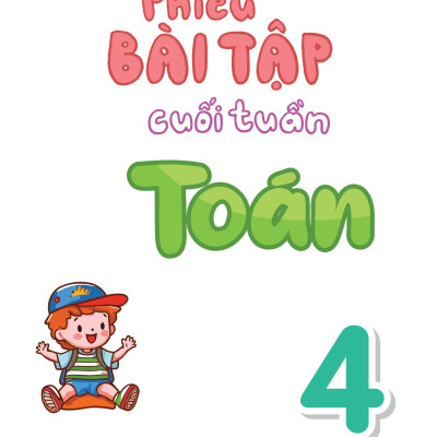 Phiếu Bài Tập Cuối Tuần Toán 4