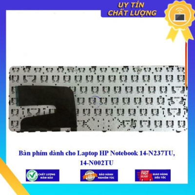 Bàn phím dùng cho Laptop HP Notebook 14-N237TU 14-N002TU - Hàng Nhập Khẩu New Seal