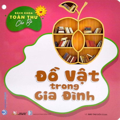 Bộ Bách Khoa Toàn Thư Cho Bé - Đồ Vật Trong Gia Đình (Bộ 5 Cuốn)