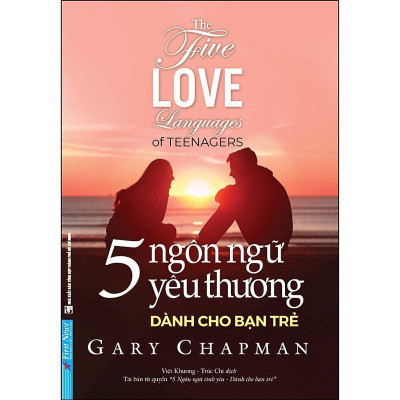 Sách - 5 Ngôn Ngữ Yêu Thương - Cho Người Trưởng Thành + Cho Bạn Trẻ + Cho Trẻ Em