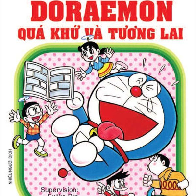 Doraemon Đố Vui - Tập 3 - Doraemon Quá Khứ Và Tương Lai (Tái Bản 2023)