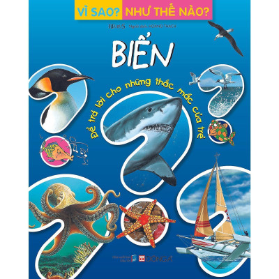 Sách - Vì Sao - Như Thế Nào - Biển - Đông A