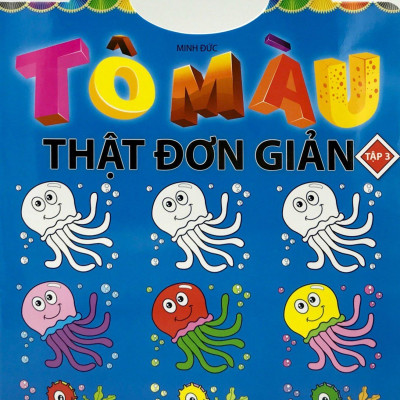 Tô Màu Thật Đơn Giản - Tập 3
