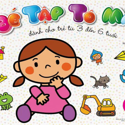 Bé Tập Tô Màu - Tập 2 (Dành Cho Trẻ Từ 3-6 Tuổi)