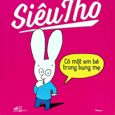 Siêu Thỏ - Có Một Em Bé Trong Bụng Mẹ