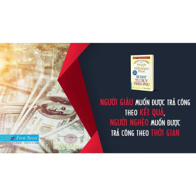 Sách - Bí Mật Tư Duy Triệu Phú - First News
