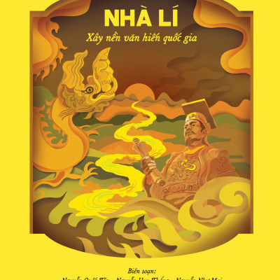 Chuyện Hay Sử Việt - Nhà Lí - Xây Nền Văn Hiến Quốc Gia