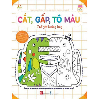 Sách - Cắt, Gấp, Tô Màu – Cùng Con Rèn Luyện Kỹ Năng Vận Động Tinh Qua Những Trò Chơi Sáng Tạo (Cho Trẻ 3 - 9 Tuổi) - Đinh Tị Books