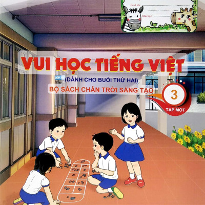 Vui Học Tiếng Việt 3 - Tập 1 - Dành Cho Buổi Thứ Hai (Bộ Sách Chân Trời Sáng Tạo) (Tái Bản 2022)