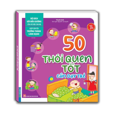 Sách - 50 Thói Quen Tốt Cần Dạy Trẻ + 50 Phép Tắc Xã Giao Cần Dạy Trẻ - Combo 2 Cuốn - Minh Thắng
