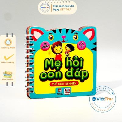 Sách - Mẹ Hỏi Con Đáp - Cuộc Sống Quanh Bé + Thế Giới Tự Nhiên + Nhận Thức Bản Thân - Việt Thư