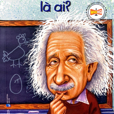 Bộ Sách Chân Dung - Albert Einstein Là Ai (Tái Bản 2022)
