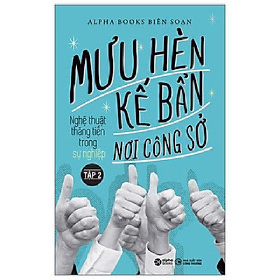 Mưu Hèn Kế Bẩn Nơi Công Sở - Tập 2