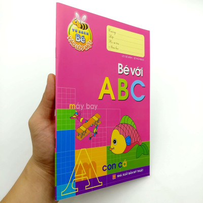 Tủ Sách Bé Vào Lớp 1 - Bé Với Abc (Tái Bản 2020)