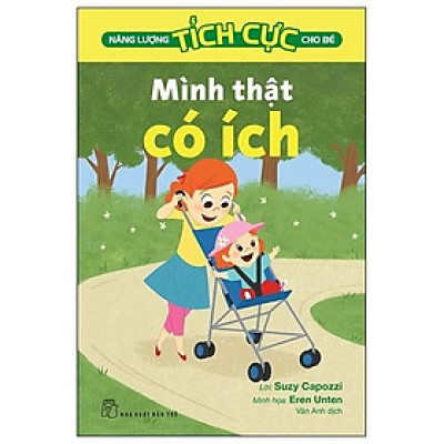 Năng Lượng Tích Cực Cho Bé - Mình Thật Có Ích  - Bản Quyền