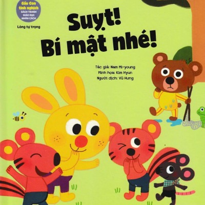 Gấu Con Tinh Nghịch - Lòng Tự Trọng: Suỵt! Bí Mật Nhé!