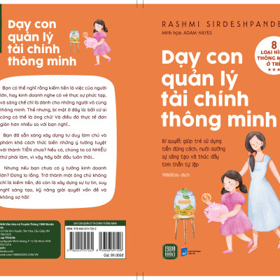 DẠY CON QUẢN LÝ TÀI CHÍNH THÔNG MINH - Rashmi Sirdeshpande - 1980Edu dịch - (bìa mềm)