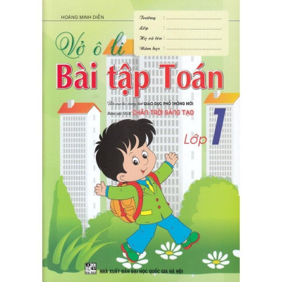 SÁCH - Vở ô li Bài tập Toán Lớp 1  ( Bám sát SGK Chân Trời Sáng Tạo) (HA-MK)