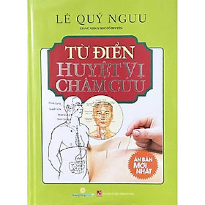 Sách - Từ Điển Huyệt Vị Châm Cứu  - Chính Thông Book