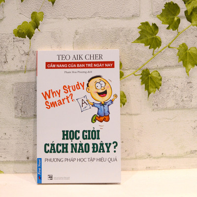 Học Giỏi Cách Nào Đây? (Tái Bản)
