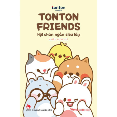 Tonton Friends - Hội Chân Ngắn Siêu Lầy - Bản Quyền