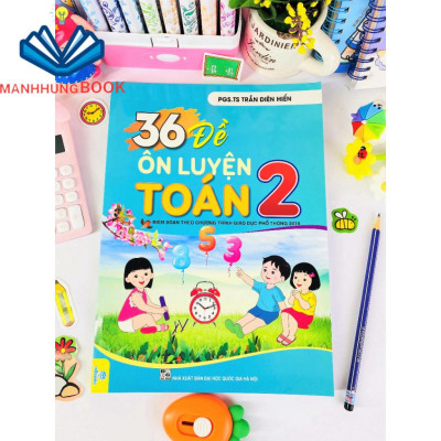 Sách - 36 Đề Ôn Luyện Toán 2 - Biên soạn theo chương trình GDPT mới.