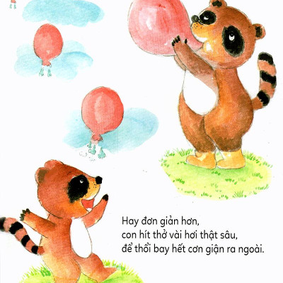 Kĩ Năng Làm Chủ Cảm Xúc - Vì Sao Con Khóc? - Vì Con Giận Ơi Là Giận! (Tái Bản 2019)