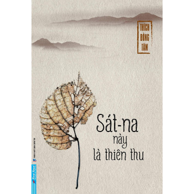 Sách - Sát-na Này Là Thiên Thu - Thích Đồng Tâm