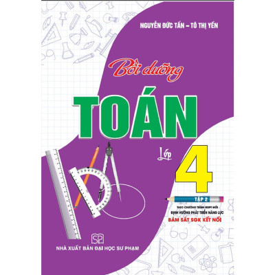 Combo Bồi Dưỡng Toán Lớp 4  ( tập 1 + tập 2 -Bám Sát SGK Kết Nối)-MK