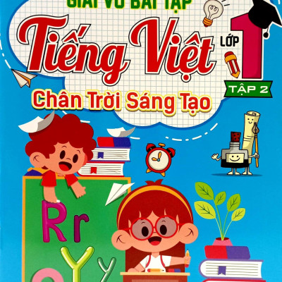 Giải Vở Bài Tập Tiếng Việt Lớp 1 - Tập 2 (Chân Trời Sáng Tạo) (2022)