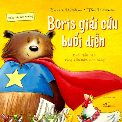 Ngày Đầu Đến Trường - Boris Giải Cứu Buổi Diễn