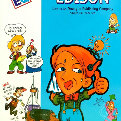Danh Nhân Thế Giới - Edison (Tái Bản 2022)