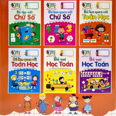 Chuẩn Bị Cho Bé Vào Lớp 1 - Bé Làm Quen Với Toán Học (Tái Bản)