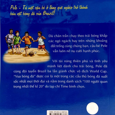 WHO? Chuyện Kể Về Danh Nhân Thế Giới: Pele (Tái Bản 2023)