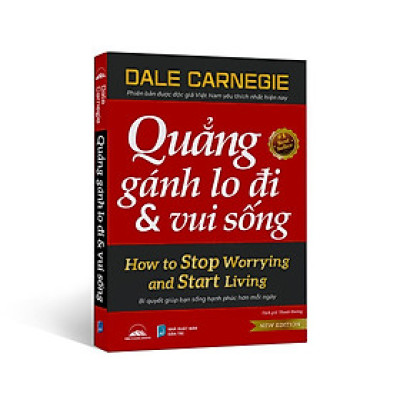 Sách - Quẳng Gánh Lo Đi & Vui Sống - Tiên Phong Books