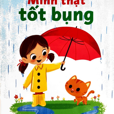 Năng Lượng Tích Cực Cho Bé - Mình Thật Tốt Bụng
