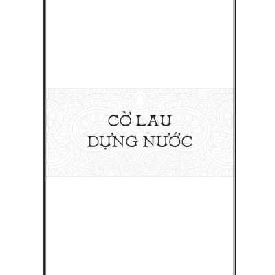 Ngàn Năm Sử Việt - Nhà Đinh - Cờ Lau Dựng Nước